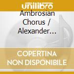 Ambrosian Chorus / Alexander Faris: Albert Ketelbey - In A Persian Market / In A Monastery Garden / In A Chinese Temple Garden cd