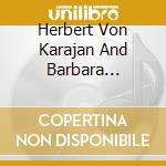 Herbert Von Karajan And Barbara Hendricks - Great Mass In C Minor cd