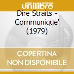 Dire Straits - Communique' (1979) cd musicale di Dire Straits