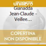 Gianadda Jean-Claude - Veillee Mariale cd