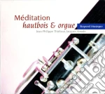 Jean-Philippe Thiebaut / Jacques Amade: Meditation Hautbois And Orgue - Franck, Marcello, Vivaldi, Bach cd