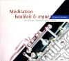 Jean-Philippe Thiebaut / Jacques Amade: Meditation Hautbois And Orgue - Franck, Marcello, Vivaldi, Bach cd