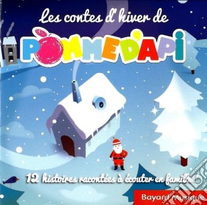 Pomme D'Api - 12 Contes D'Hiver Et De Noel cd musicale di Pomme D'Api