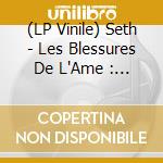 (LP Vinile) Seth - Les Blessures De L'Ame : Xx Ans De Blaspheme (2 Lp) vinile