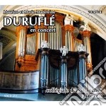Durufle, Maurice & Marie-Madeleine - In Concert