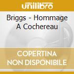 Briggs - Hommage A Cochereau cd musicale di Briggs