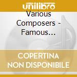 Various Composers - Famous Overturs For Organ - Orgue Gavioli cd musicale di Various Composers