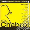 Claude Chabrol - La Chanson Francaise A Travers Les Films De Claude Chabrol cd