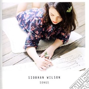 Siobhan Wilson - Songs cd musicale di Siobhan Wilson
