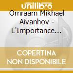 Omraam Mikhael Aivanhov - L'Importance De L'Ambiance cd