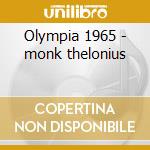 Olympia 1965 - monk thelonius cd musicale di Monk thelonious quartet