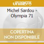 Michel Sardou - Olympia 71 cd