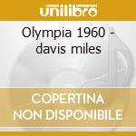 Olympia 1960 - davis miles cd