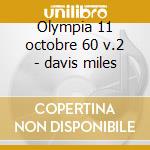 Olympia 11 octobre 60 v.2 - davis miles cd