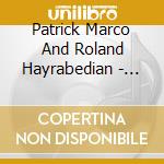 Patrick Marco And Roland Hayrabedian - Tombeau De Gilles De Rais cd