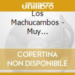 Los Machucambos - Muy Sentimental cd