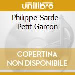 Philippe Sarde - Petit Garcon cd