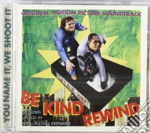 Jean-Michel Bernard / Mos Def - Be Kind Rewind cd musicale di MOST DEF/J M BERNARD