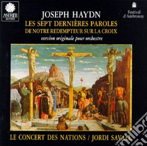 Joseph Haydn - Les Sept Dernieres Paroles cd musicale di Joseph Haydn
