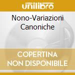 Nono-Variazioni Canoniche cd