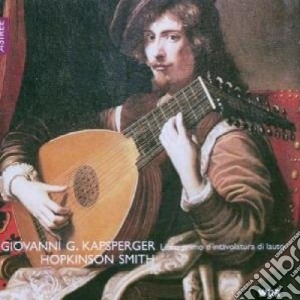Giovanni Girolamo Kapsberger - Libro I D'intavolatura Di Lauto cd musicale di Kapsberger