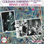 Coleman Hawkins and His Orchestra / Benny Carter and His Orchestra cd