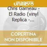 Chris Garneau - El Radio (vinyl Replica - Collector cd