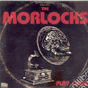 Morlocks (The) - Play Chess cd musicale di MORLOCKS