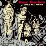 Rose Bonbon - Open All The Night