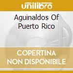 Aguinaldos Of Puerto Rico cd musicale di Playa Sound