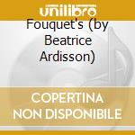 Fouquet's (by Beatrice Ardisson) cd