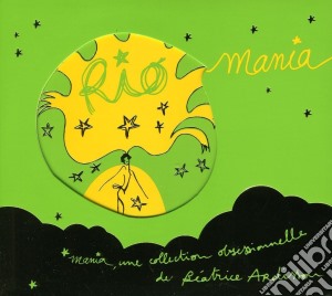 Rio Mania - Collection De B.ardisson cd musicale di Rio Mania
