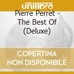 Pierre Perret - The Best Of (Deluxe) cd