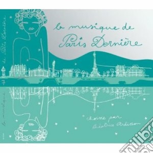 Paris Derniere Vol.7 cd musicale di ARTISTI VARI