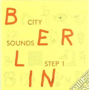 Berlin City Sounds - Step 1 (6 Cd) cd musicale di Artisti Vari