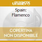 Spain: Flamenco cd musicale