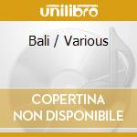 Bali / Various cd