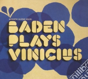 Baden Powell - Baden Powell Play Vinicius cd musicale di POWELL BADEN