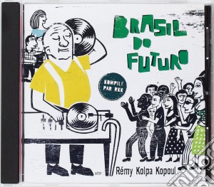 Brasil Do Futuro cd musicale di ARTISTI VARI
