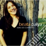 Beata Palya - Adieu Les Complexes cd