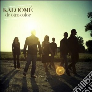 Kaloome - De Otro Color cd musicale di KALOOME