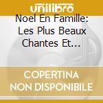 Noel En Famille: Les Plus Beaux Chantes Et Contes / Various (3 Cd) cd musicale
