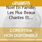 Noel En Famille: Les Plus Beaux Chantes Et Contes / Various (3 Cd) cd
