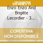 Enzo Enzo And Brigitte Lecordier - 3 Histoires Comme