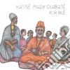 Kasse Mady Diabate - Kirike cd