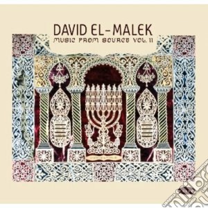 David El-Malek - Music From Source Vol Ii cd musicale di David El-malek
