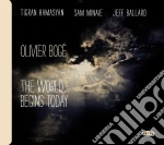 Olivier Boge' - The World Begins Today cd