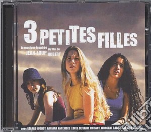 3 Petites Filles / O.S.T. cd musicale