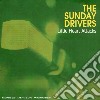 Sunday Drivers (The) - Little Heart Attacks cd