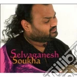 Selvaganesh - Soukha cd